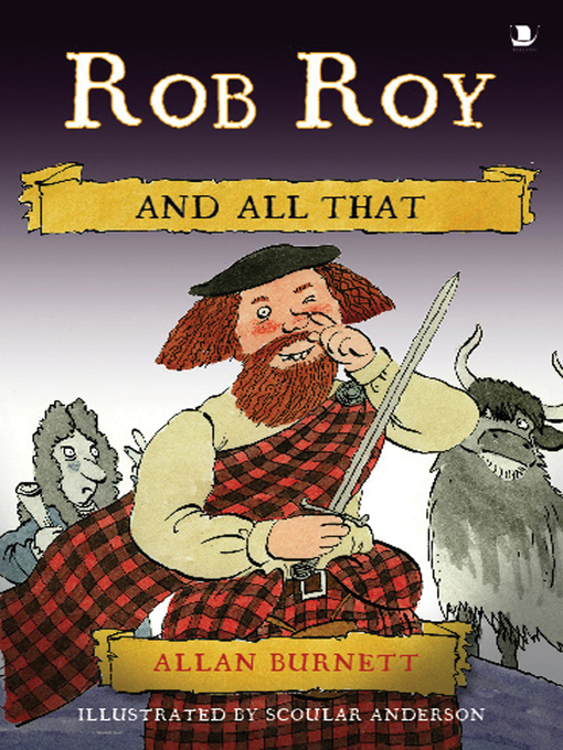 Title details for Rob Roy and All That by Allan Burnett - Available